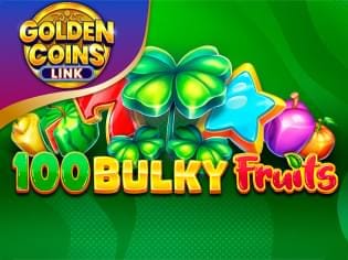 100 Bulky Fruits Golden Coins Link thumbnail